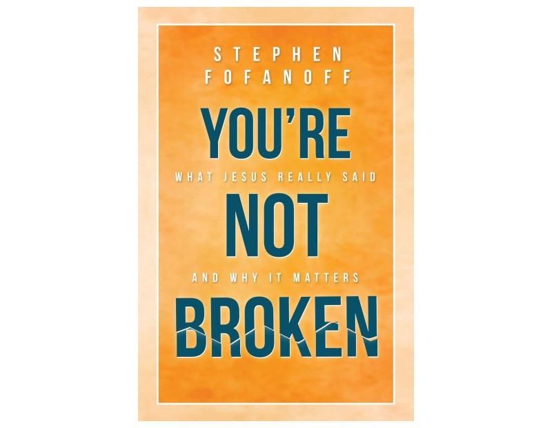 your-nor-broken-book-self-help-stephen-fofanoff